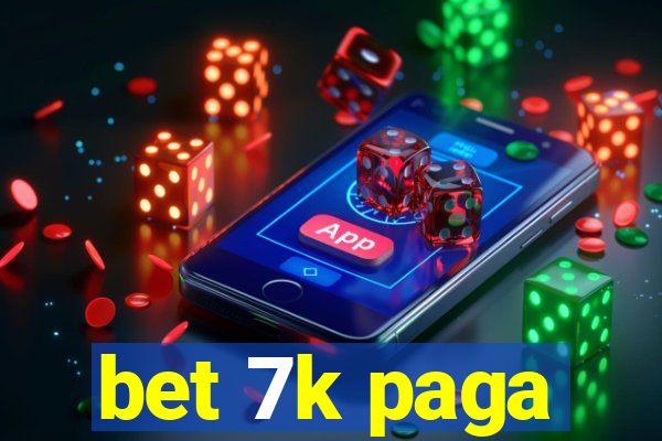 bet 7k paga